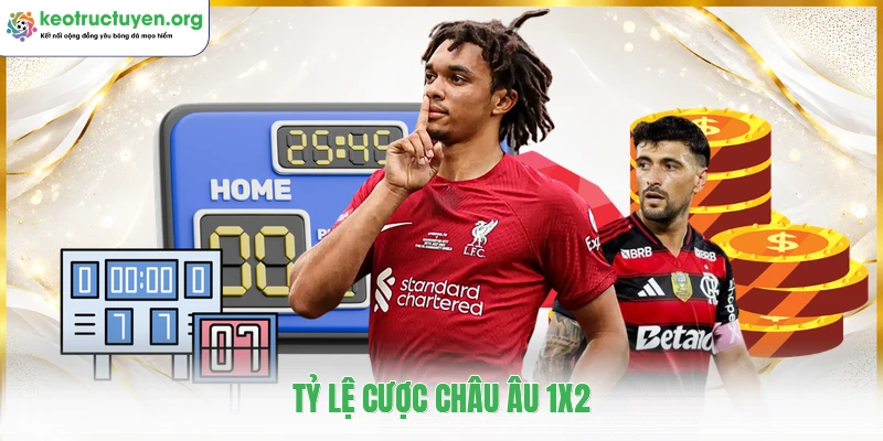 KeoNhaCai - Tỷ Lệ Kèo Nhà Cái 5 Kèo Bóng Đá Trực Tuyến Tỷ lệ cược châu âu 1x2